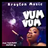 Krayton - Vum Vum - Single